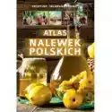  Atlas Nalewek Polskich 