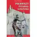  Pierwszy Pitawal Gdański Czyli Zbrodnia Nad Mołtawą 