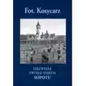 Fot.kosycarz Niezwykłe Zwykłe Zdjęcia Sopotu 