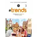  #trends 3. Podręcznik Do Języka Niemieckiego Dla Liceów I Techn