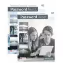  Pakiet Password Reset. Książka Ucznia I Zeszyt Ćwiczeń. Poziom 