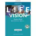  Life Vision. Intermediate B1. Podręcznik + Podręcznik W Wersji 