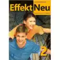  Effekt Neu 2. Podręcznik Do Języka Niemieckiego Dla Liceum I Te