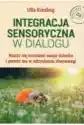 Integracja Sensoryczna W Dialogu