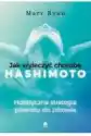 Jak Wyleczyć Chorobę Hashimoto