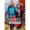  Nordic Walking W Polsce 