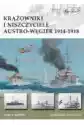 Krążowniki I Niszczyciele Austro-Węgier 1914-1918
