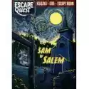 Egmont  Escape Quest. Sam W Salem 