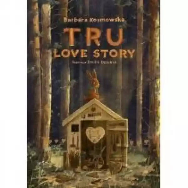  Tru. Love Story 