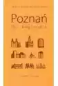 Poznań For Beginners