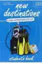 New Destinations Pre-Inter.a2 Sb Mm Publications