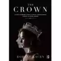  The Crown. Oficjalny Przewodnik Po Serialu. Elżbieta Ii, Winsto