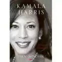 Kamala Harris. Pierwsza Biografia 