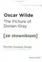 The Picture Of Dorian Gray. Portret Doriana Greya Z Podręcznym S