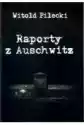Raporty Z Auschwitz