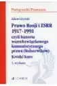 Prawo Rosji I Zsrr 1917 - 1991 Czyli Historia Wszechzwiązkowego 