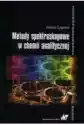 Metody Spektroskopowe W Chemii Analitycznej