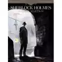  Pierwsza Sprawa. Sherlock Holmes. Crime Alleys. Tom 1 