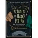  The Science Of Harry Potter. Czy Magia Jest Możliwa W Naszym Św