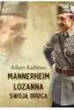 Mannerheim Lozanna. Swoją Drogą