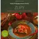  Kanon Tradycyjnej Kuchni Polskiej. Zupy Klasyczne, Przecierane,