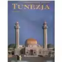  Tunezja Niezapomniane Podróże 