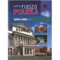  Nasza Polska T 64 Teatry I Opery Cz 1 