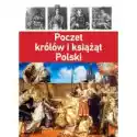  Poczet Królów I Książąt Polski 