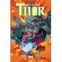 Marvel Now 2.0 Thor Wojny. Potężna Thor. Tom 4 
