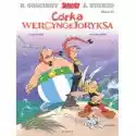  Córka Wercyngetoryksa. Asteriks. Album 38 