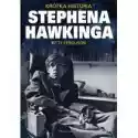  Krótka Historia Stephena Hawkinga 
