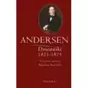  Andersen. Dzienniki 1825-1875 