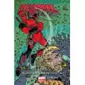 Marvel Now 2.0 Deadpool Kontra Sabretooth. Deadpool. Tom 3 