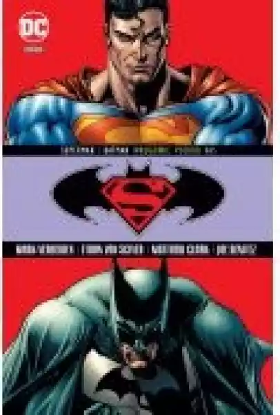 Wrogowie Pośród Nas. Superman/batman. Tom 5