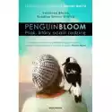  Penguin Bloom. Ptak, Który Ocalił Rodzinę 