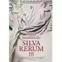  Silva Rerum Iii 