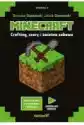 Minecraft. Crafting Czary I Świetna Zabawa