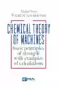 Chemical Theory Of Machines Basic Principles Of Strength With Ex