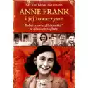  Anne Frank I Jej Towarzysze. Bohaterowie "dziennika" 
