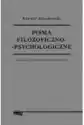 Pisma Filozoficzno-Psychologiczne