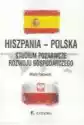 Hiszpania-Polska Studium Poznawcze Rozwoju Gospodarczego