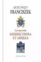 List Apostolski. Misericordia Et Misera