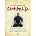  Sekret Medytacji Samuraja 
