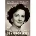 Pamiątkowe Rupiecie. Biografia Wisławy Szymborskiej 