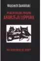 Niebezpieczne Związki Andrzeja Leppera