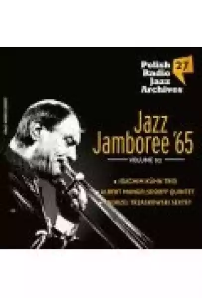 Polish Radio Jazz Archives Vol. 27 - Jazz Jamboree `65 Vol.2 (Di