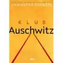  Klub Auschwitz I Inne Kluby 