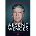  Arsene Wenger. Autobiografia 
