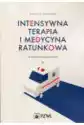 Intensywna Terapia I Medycyna Ratunkowa