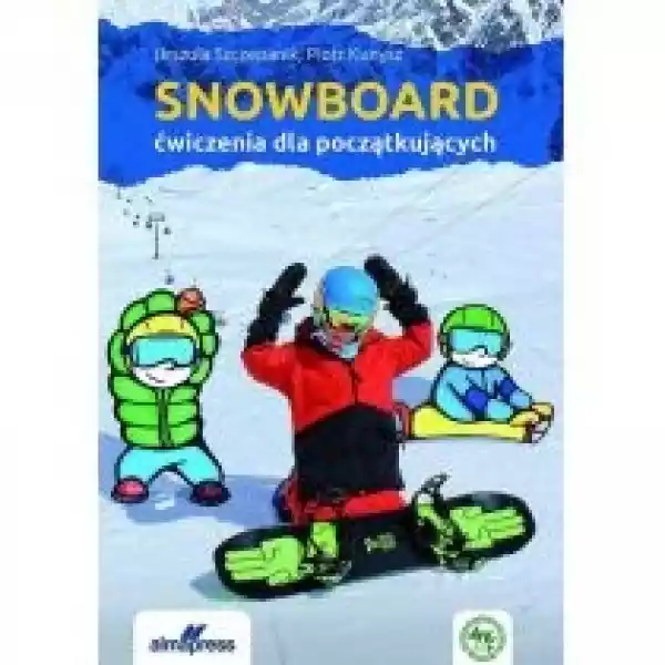  Snowboard. Ćwiczenia Dla Początkujących 